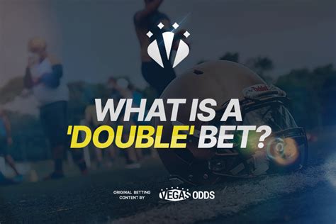 doubles bet meaning